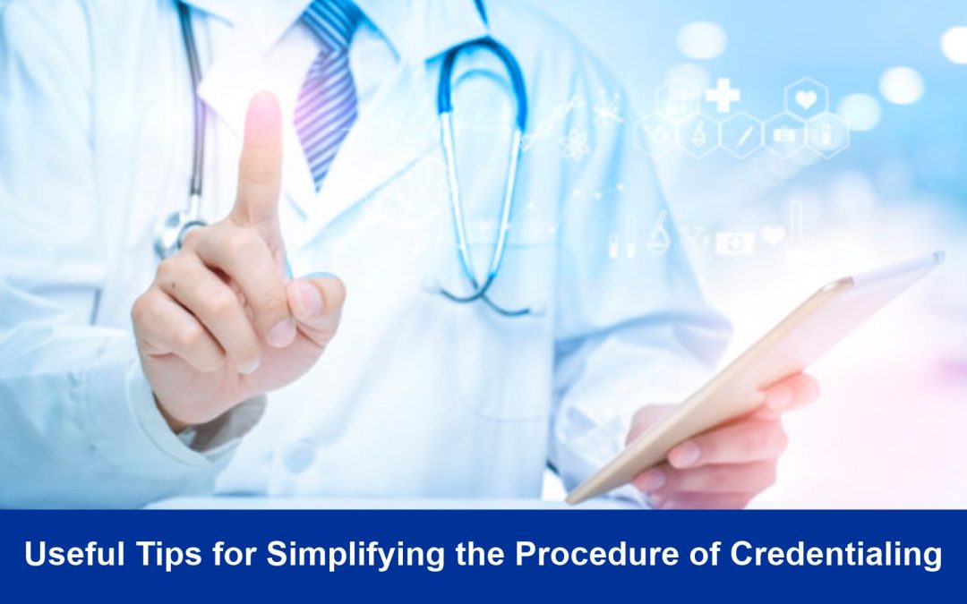 Procedure of Credentialing