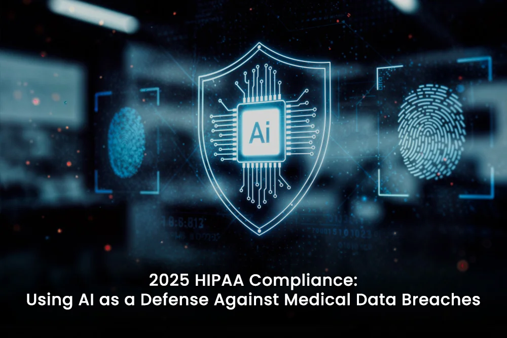 2025 HIPAA Compliance